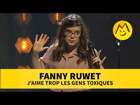 Thumbnail for Fanny Ruwet – J'aime trop les gens toxiques