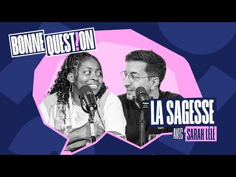 Thumbnail for LA SAGESSE avec Sarah Lélé
