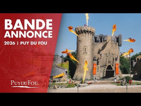 Thumbnail for BANDE-ANNONCE 2026 | Puy du Fou