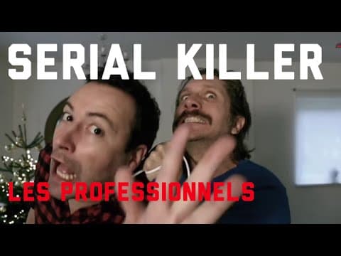 Thumbnail for LES PROFESSIONNELS / SERIAL KILLER