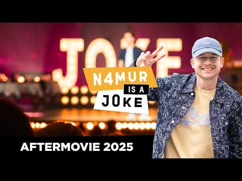 Thumbnail for NAMUR IS A JOKE 2025 – AFTERMOVIE OFFICIEL
