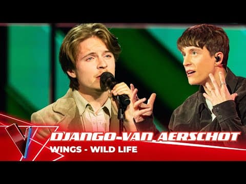 Thumbnail for Wings - 'Wild life' ● Django Van Aerschot | Blinds | The Voice Belgique Saison 12