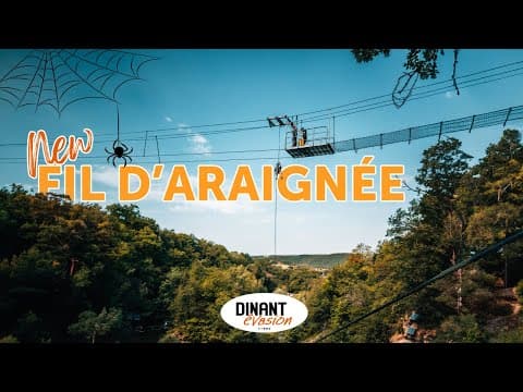 Thumbnail for Le Fil d'araignée de Dinant Evasion !